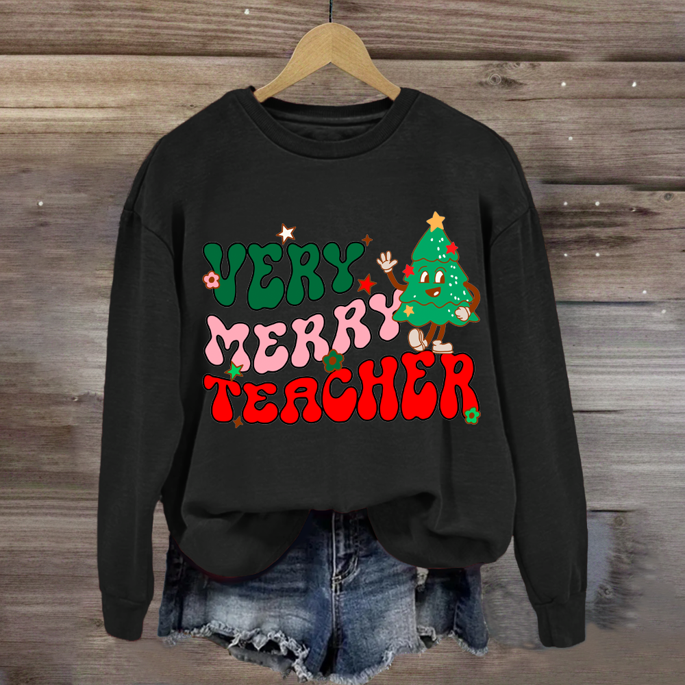 Very Merry Christmas Teacher Sweatshirt