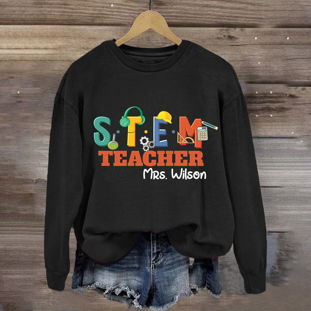 Personalized Name STEM Teacher Pencil Sweatshirt