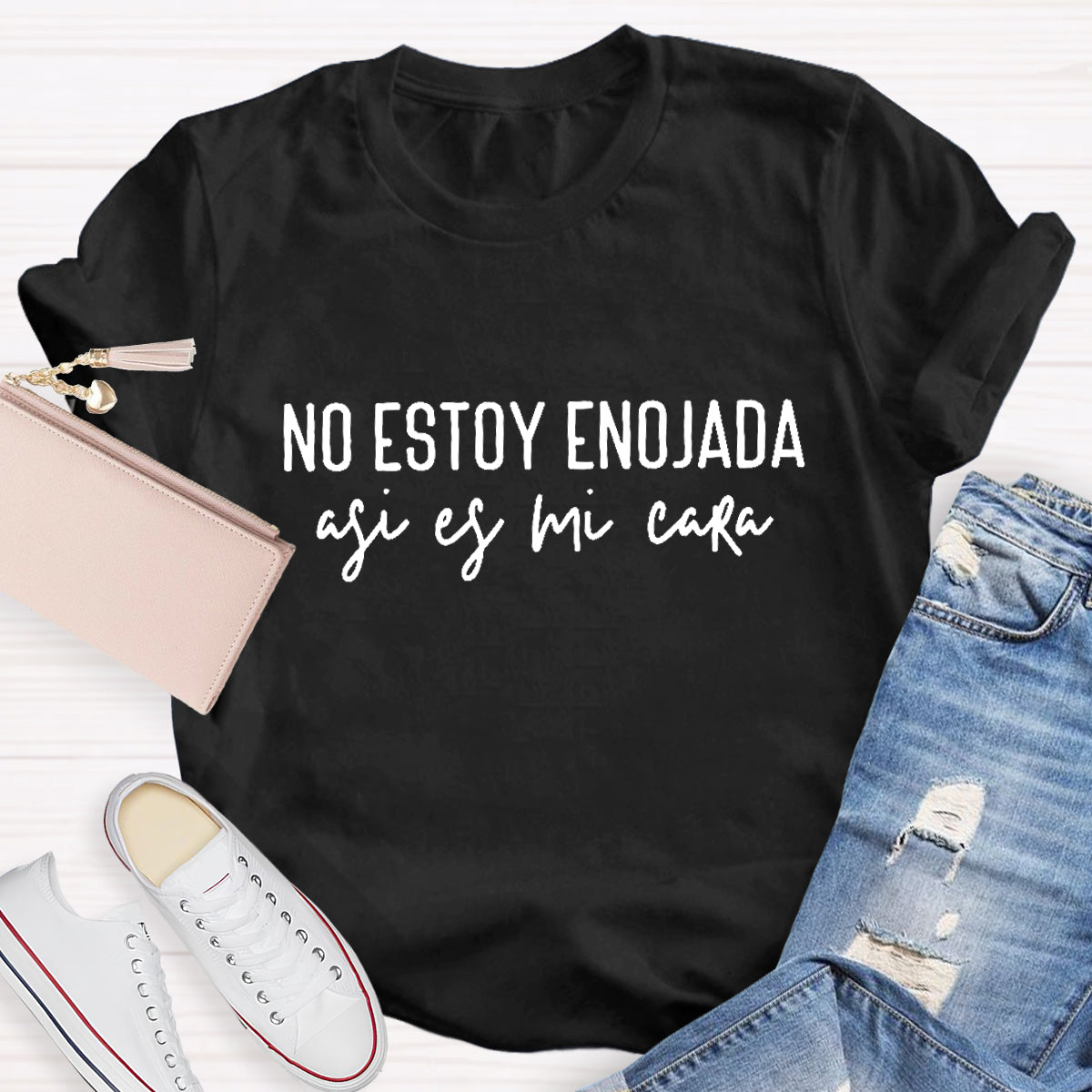 No Estoy Enojada Spanish Teacher T-Shirt