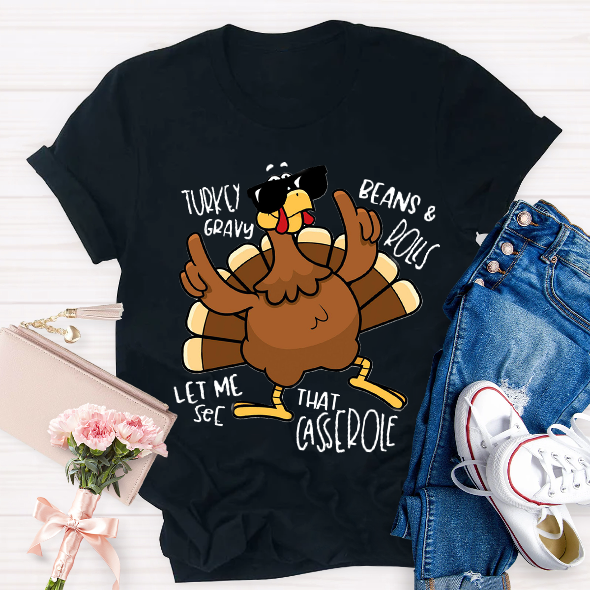 Turkey Gravy Beans Rolls Thanksgiving Teacher T-Shirt