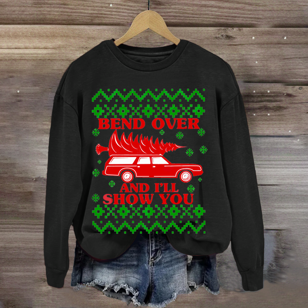 Bend Over And I'll Show You Christmas Red Car Sublimation Sweatshirt