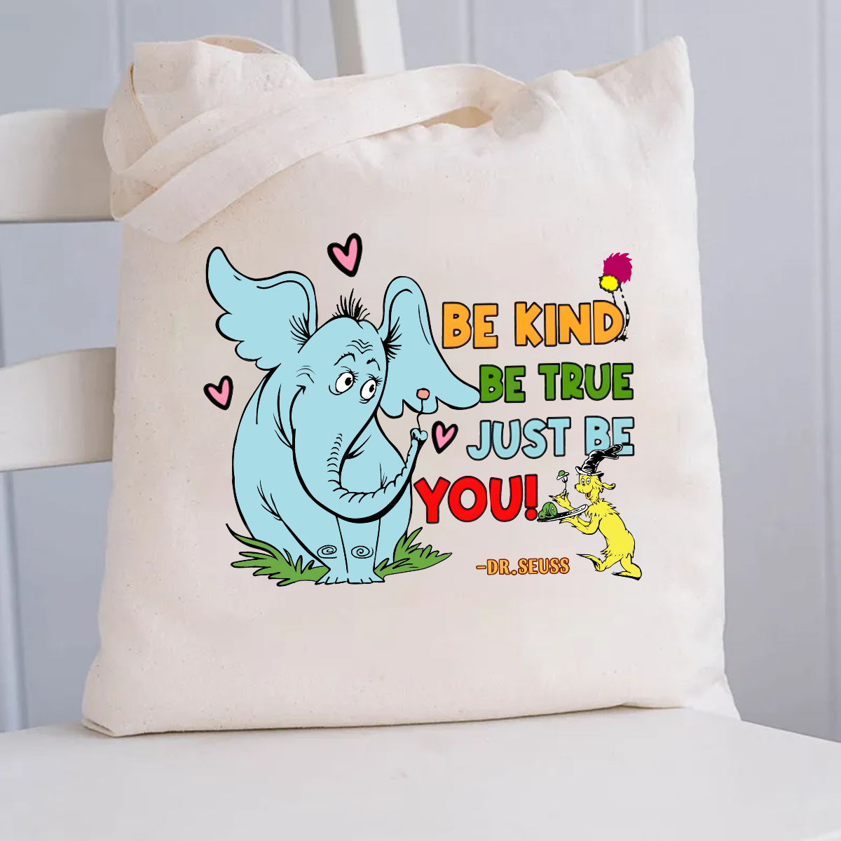 Be Kind Be True Just Be You  Canvas Tote Bag