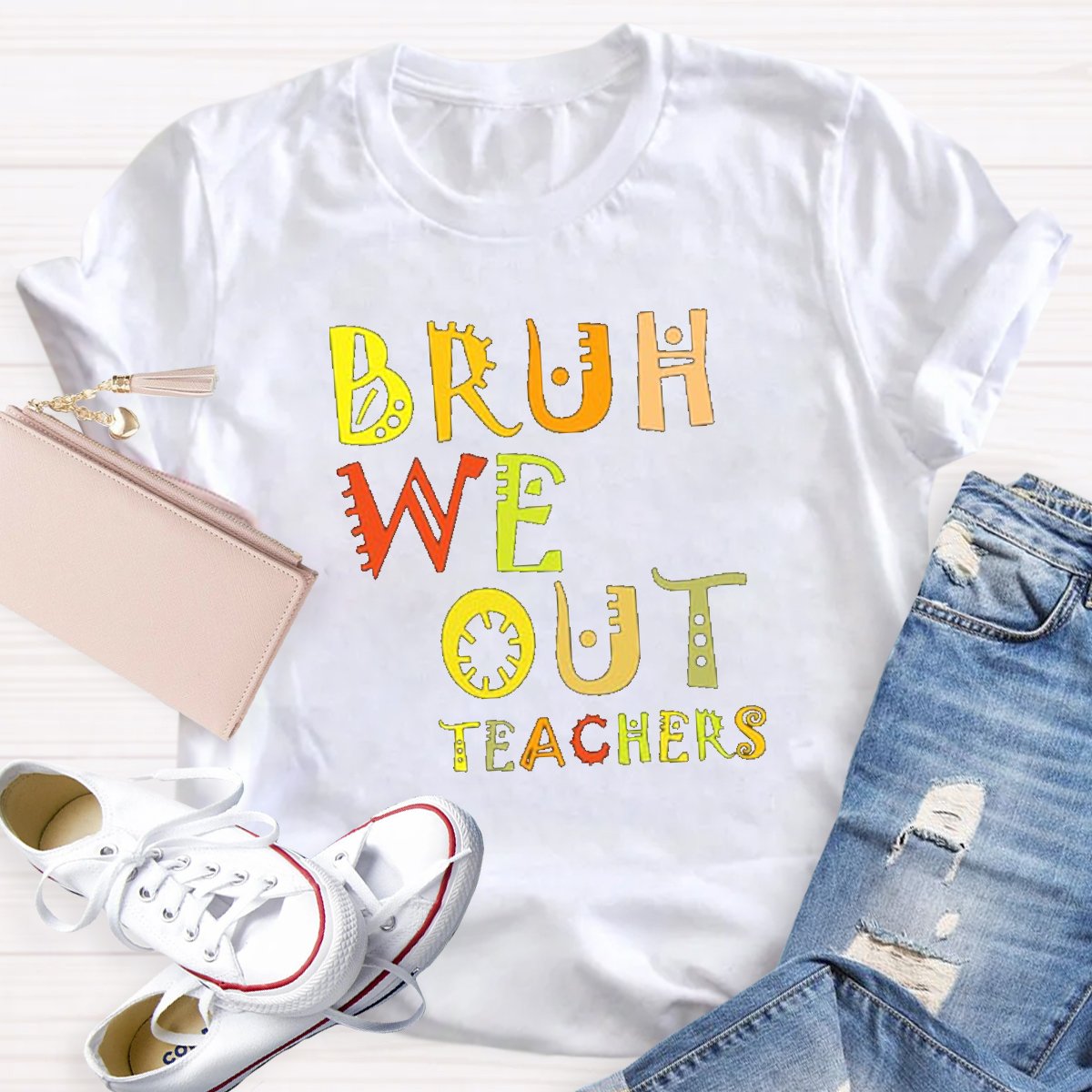 Bruh We Out Last Day Of School Teacher T-shirt