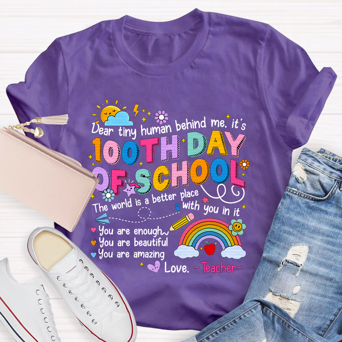 Dear Tiny Human Behind Me 100th Day Of School T-Shirt