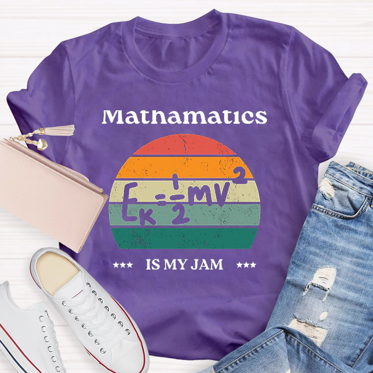 Mathematics Is My Jam Teacher T-Shirt