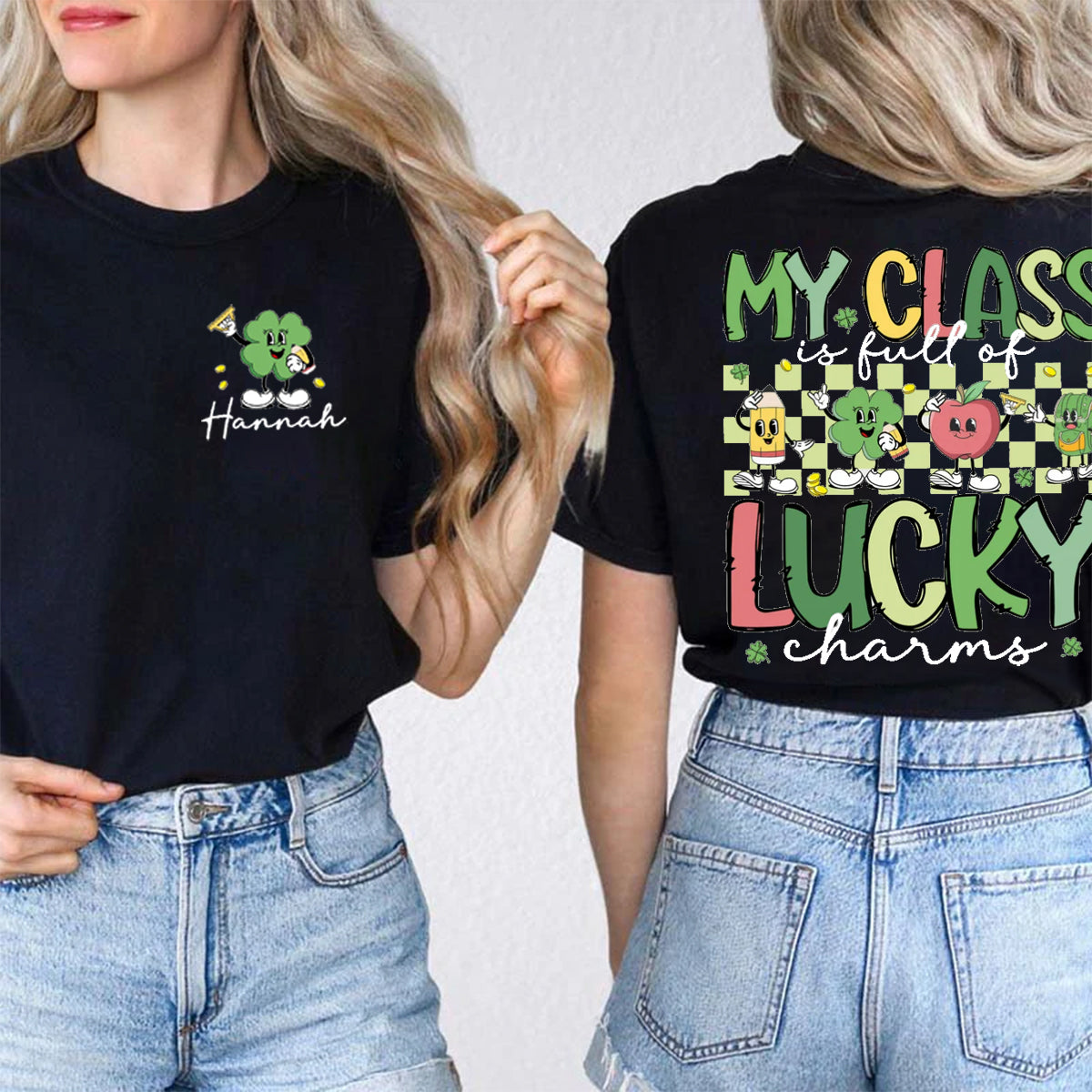 Personalized Name My Class Is Full Of Lucky Charms Double Printed T-shirt