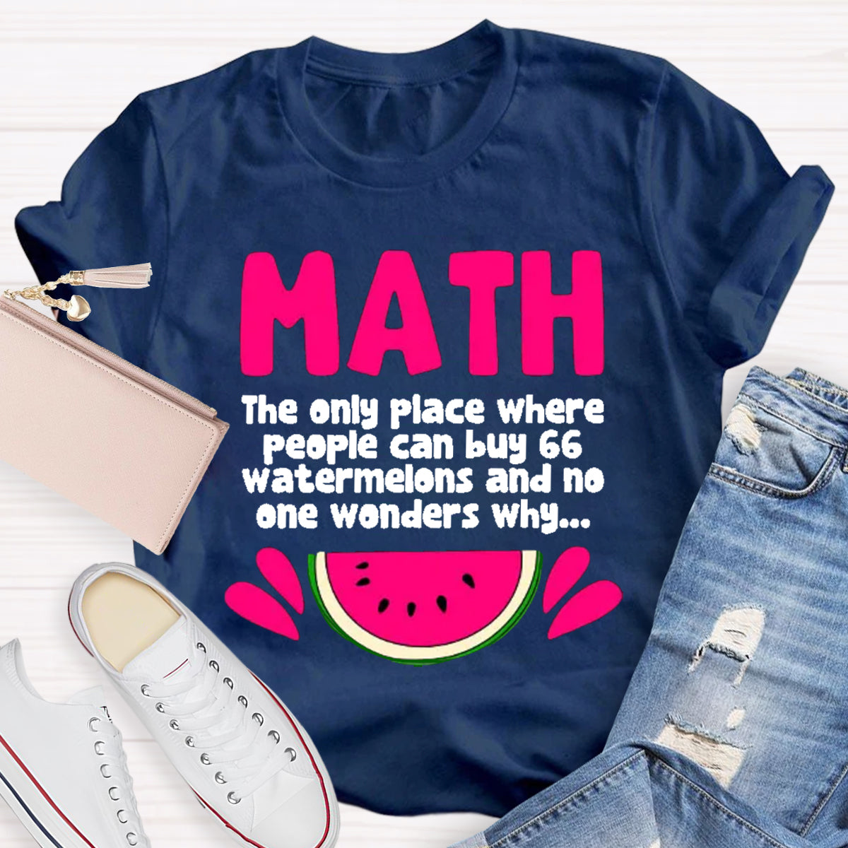 Math And Watermelons Mathematics Calculation Numbers T-Shirt