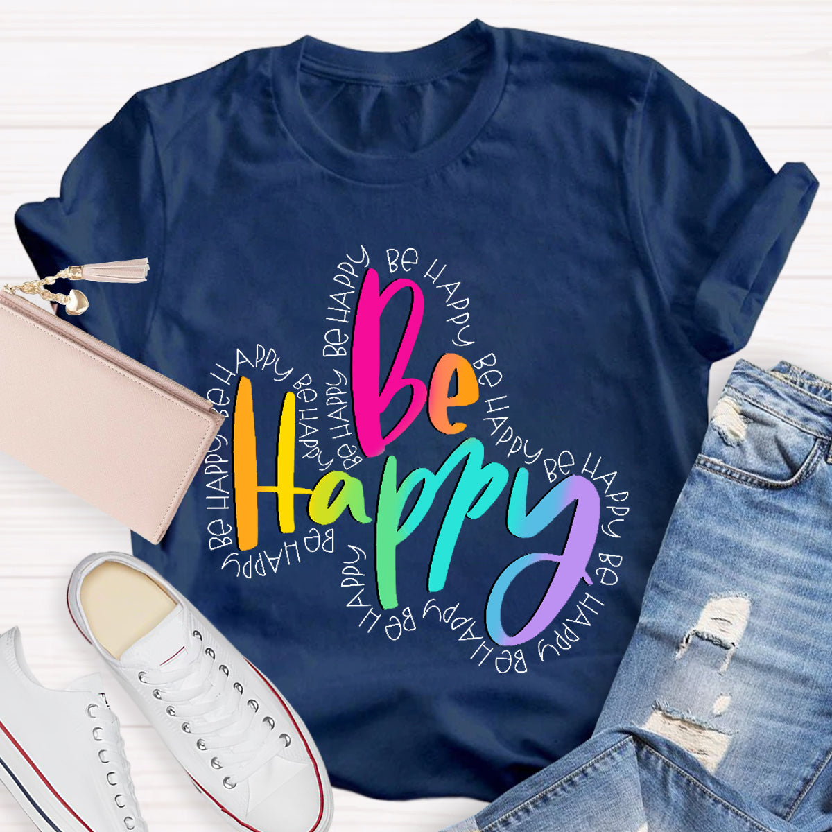 Be Happy Teacher T-Shirt