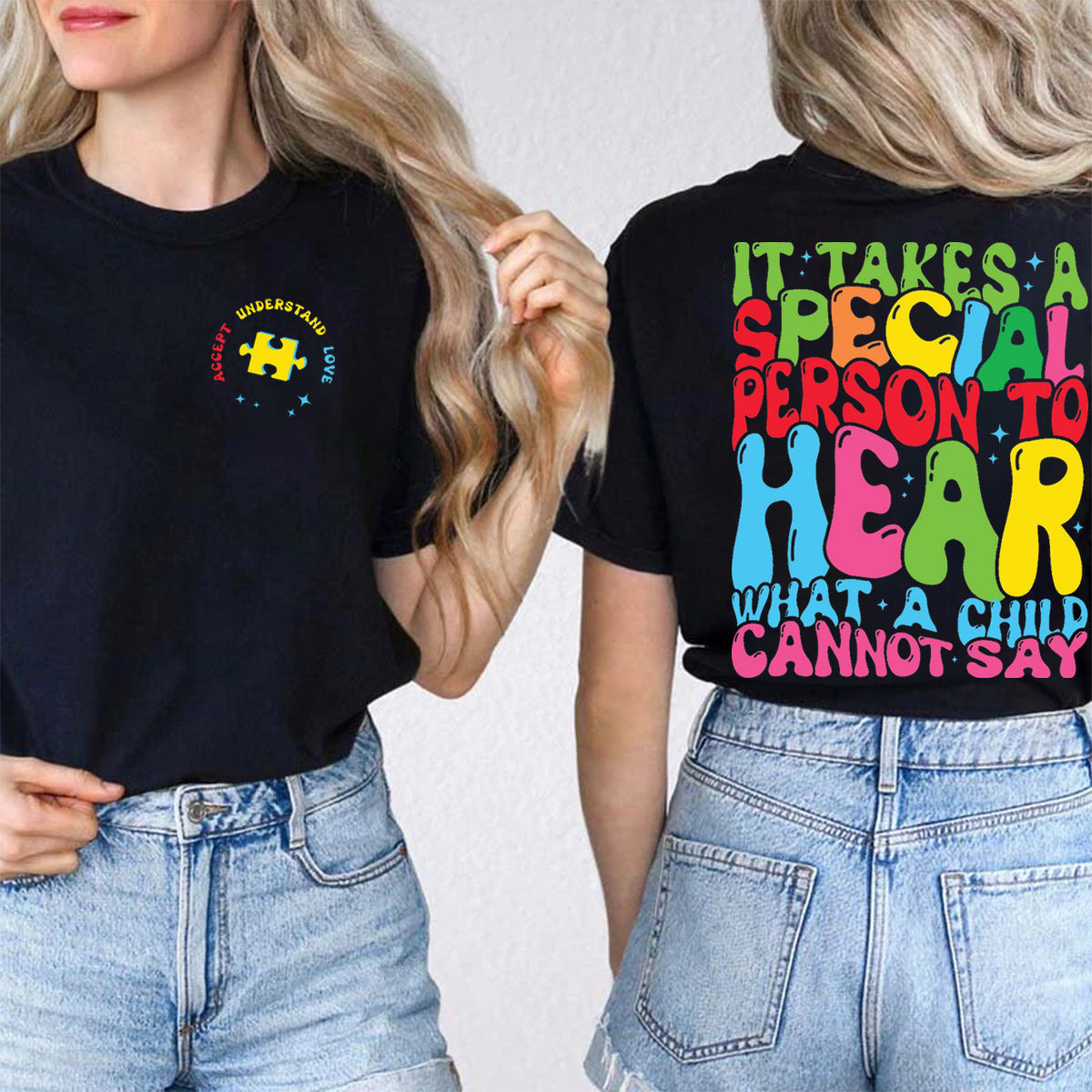 It Takes A Special Person To Hear What A Child Cannot Say Double Printed T-shirt