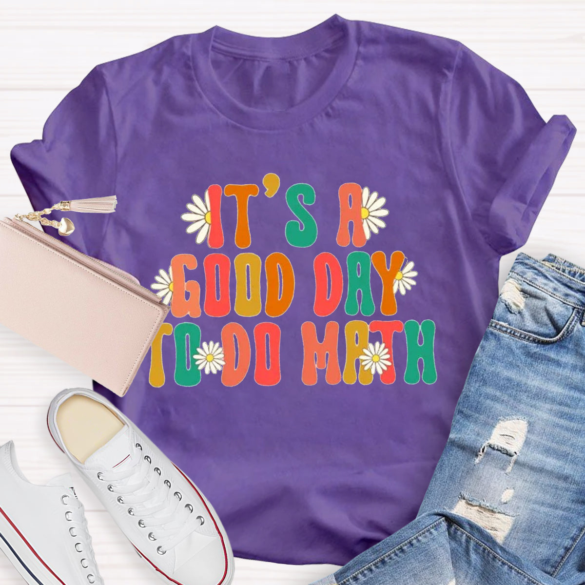 It's A Good Day To Do Math Teacher T-Shirt