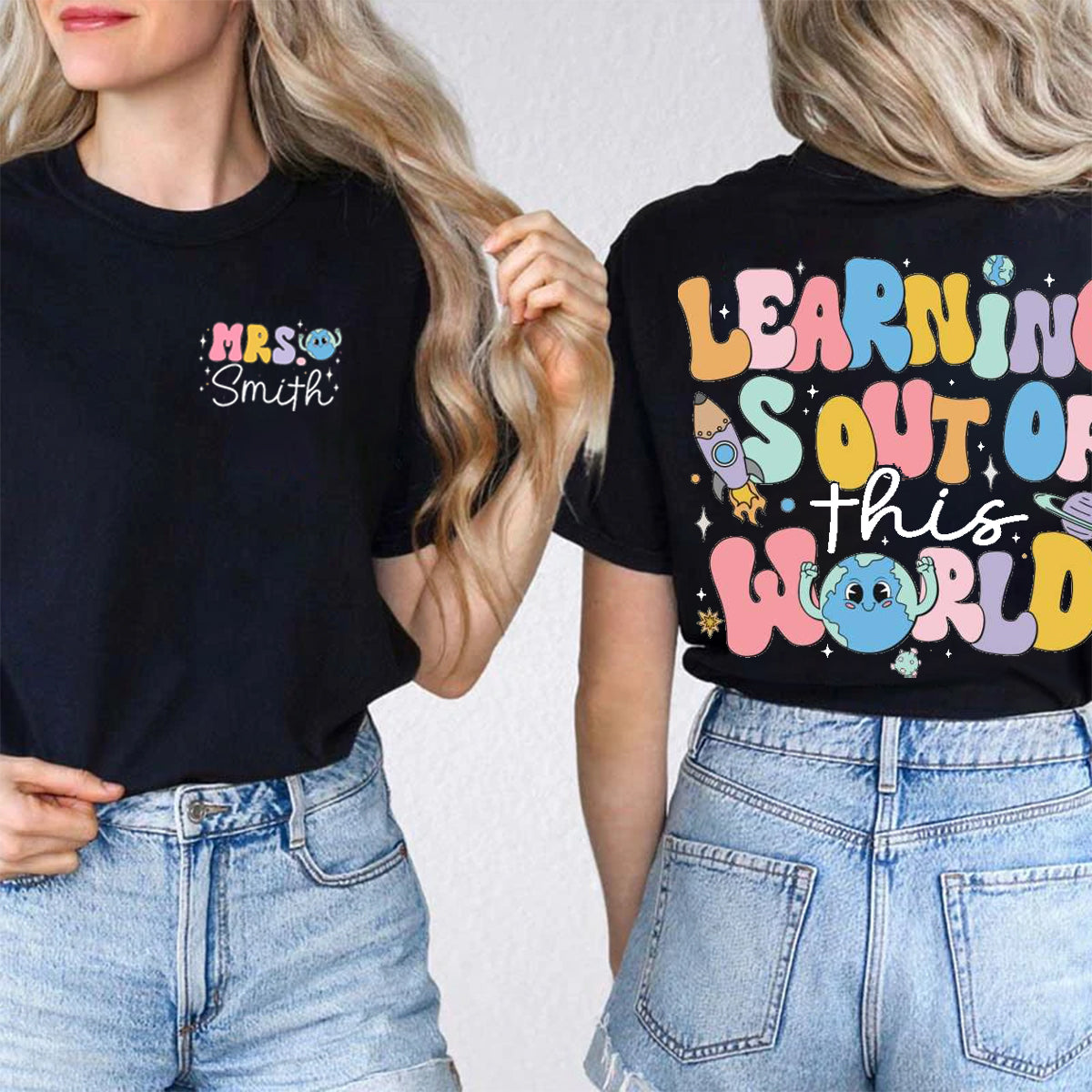 Personalized Name Learning Is Out Of This World Double Printed T-shirt