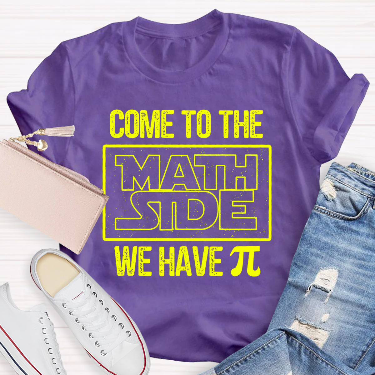 Come To The Math Side We Have Pi Math Teacher T-Shirt