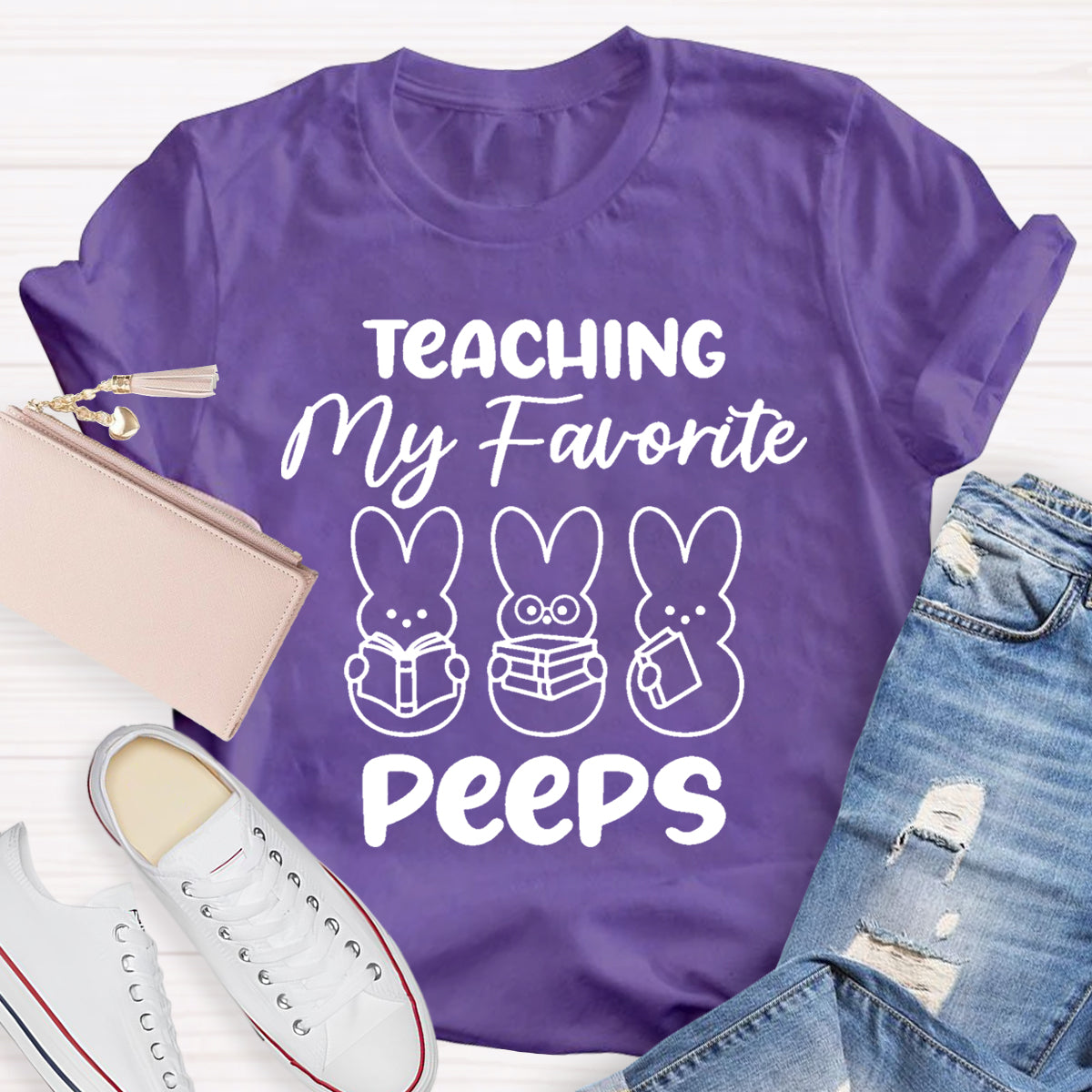 Teaching My Favorite Peeps Teacher T-Shirt