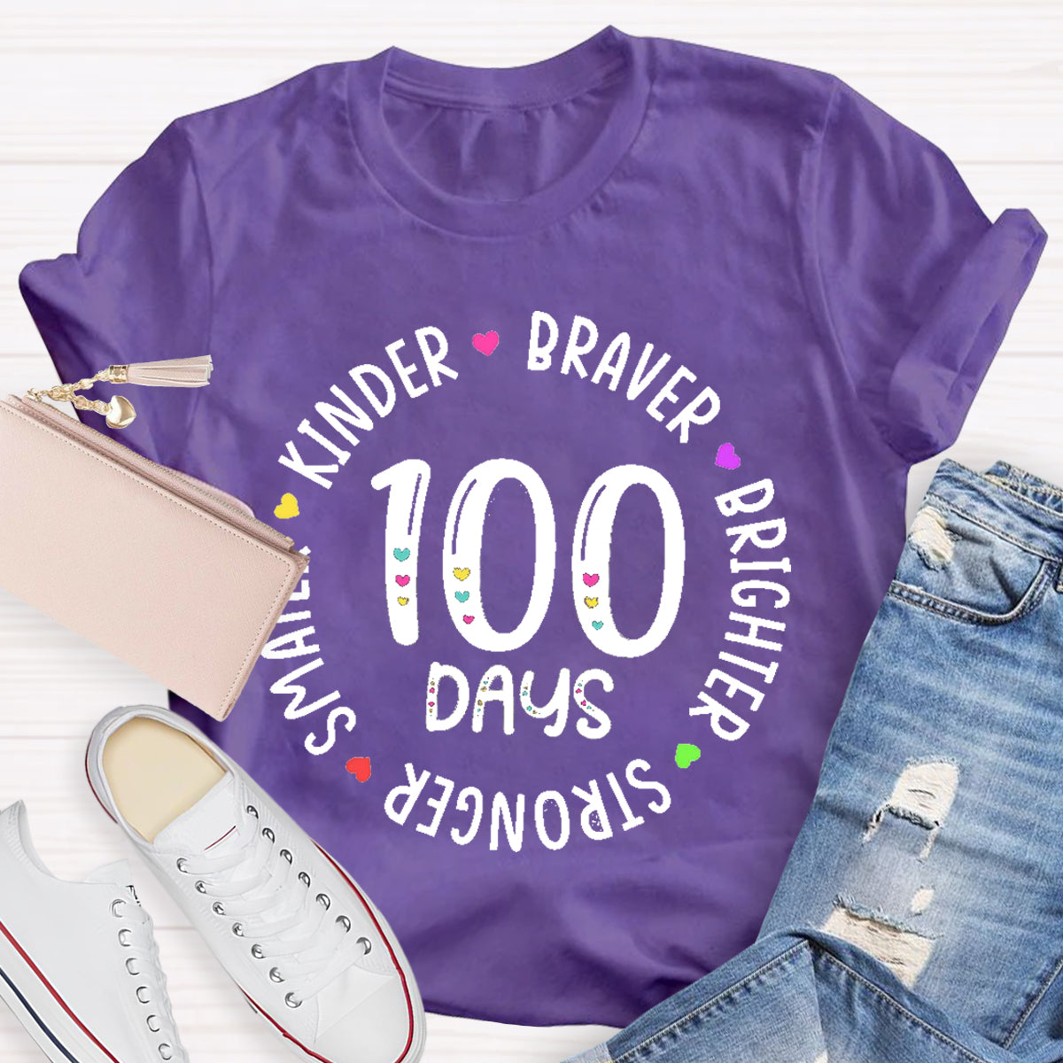 100 Days Braver Brighter Smarter Teacher T-Shirt