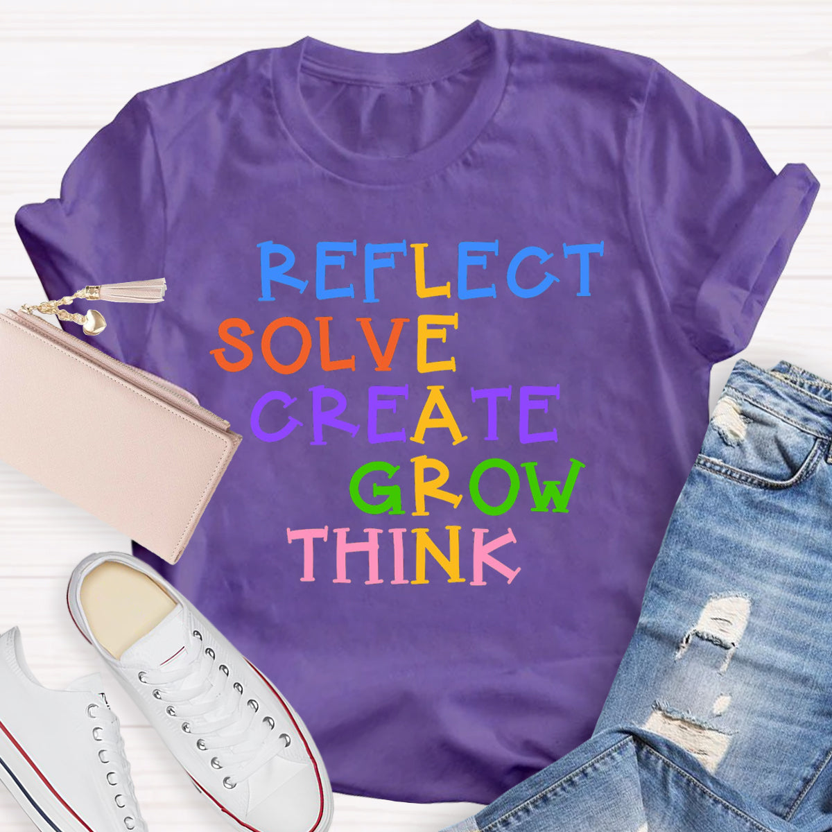 Reflect Solve Create Grow Think Teacher T-Shirt