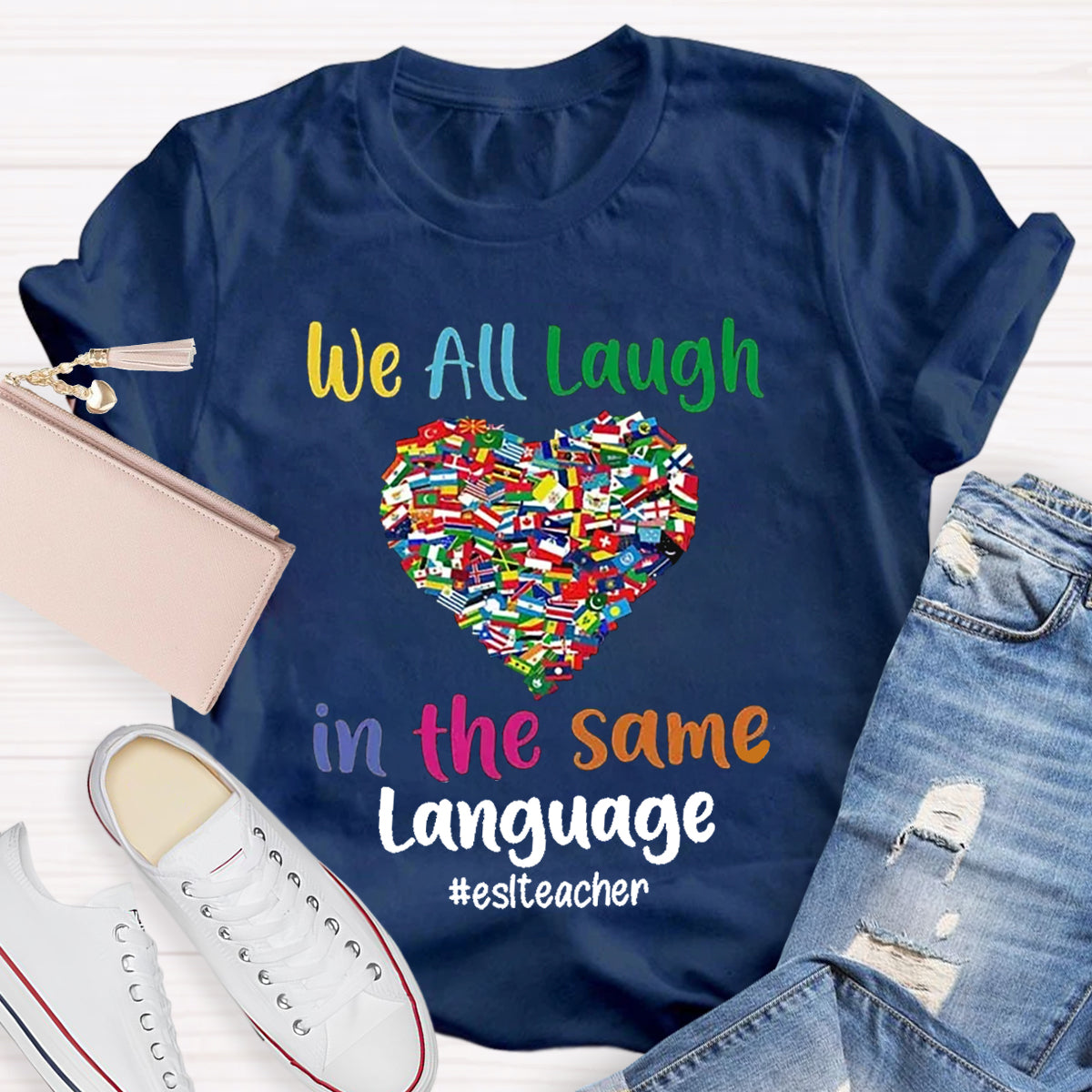 Personalized Subject We All Laugh In The Same Language T-Shirt