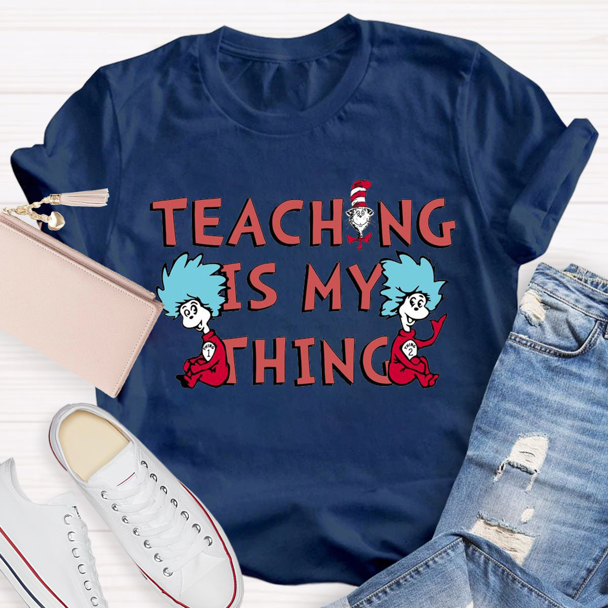 Teaching Is My Thing T-Shirt