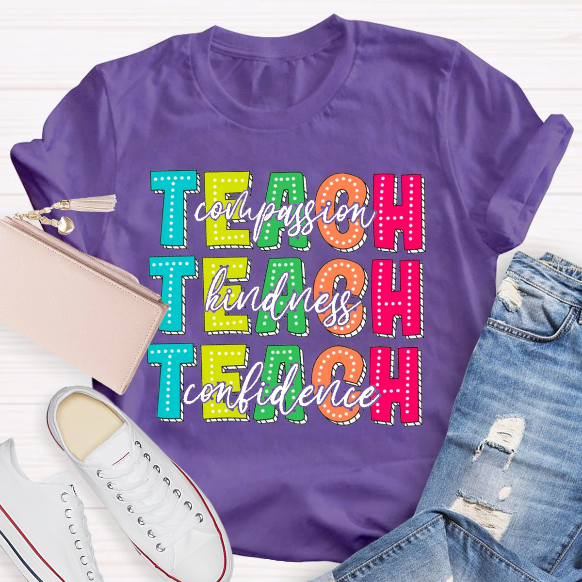 Compassion Kindness Confidence Teacher T-Shirt