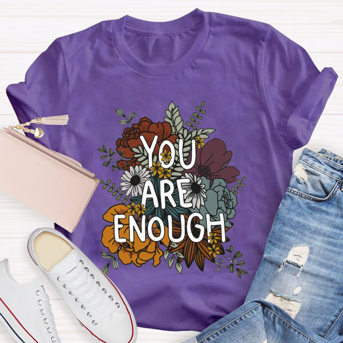 You Are Enough Floral Printed T-Shirt