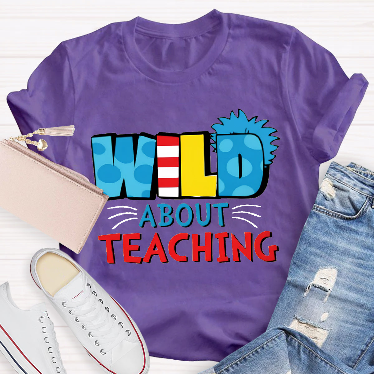 Wild About Teaching Teacher T-Shirt