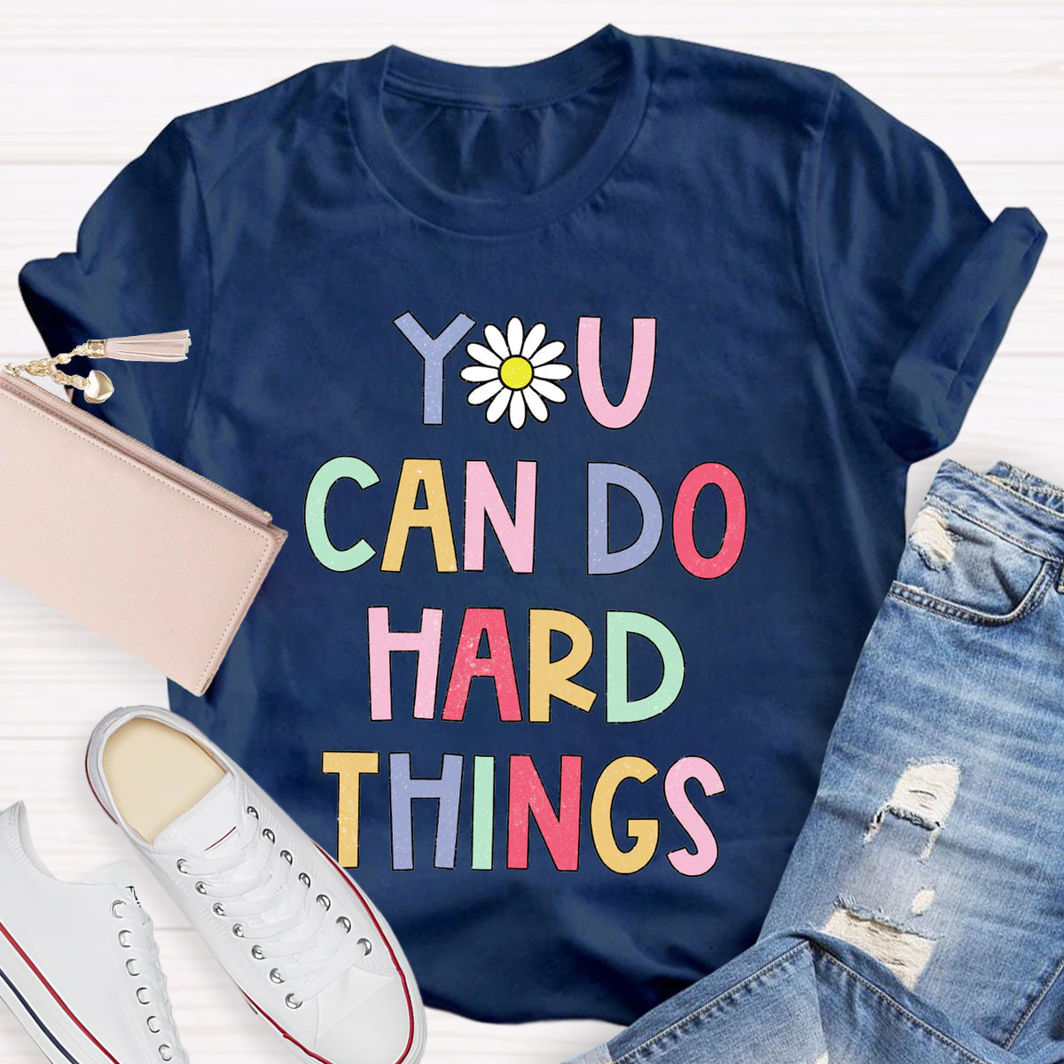 Floral You Can Do Hard Things T-shirt