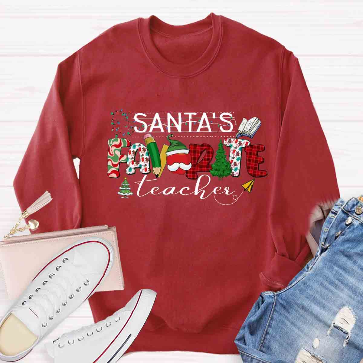 Santa's Favorite Teacher Sweatshirt