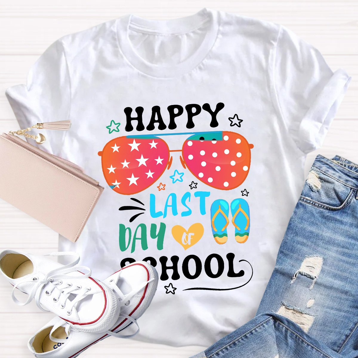 Happy Last Day Of School Funny Teacher Shirt