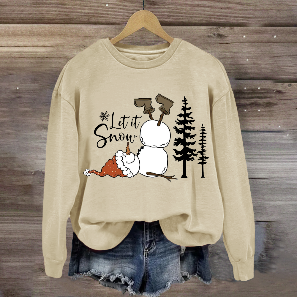 Funny Snowman Christmas Let it Snow Sweatshirt