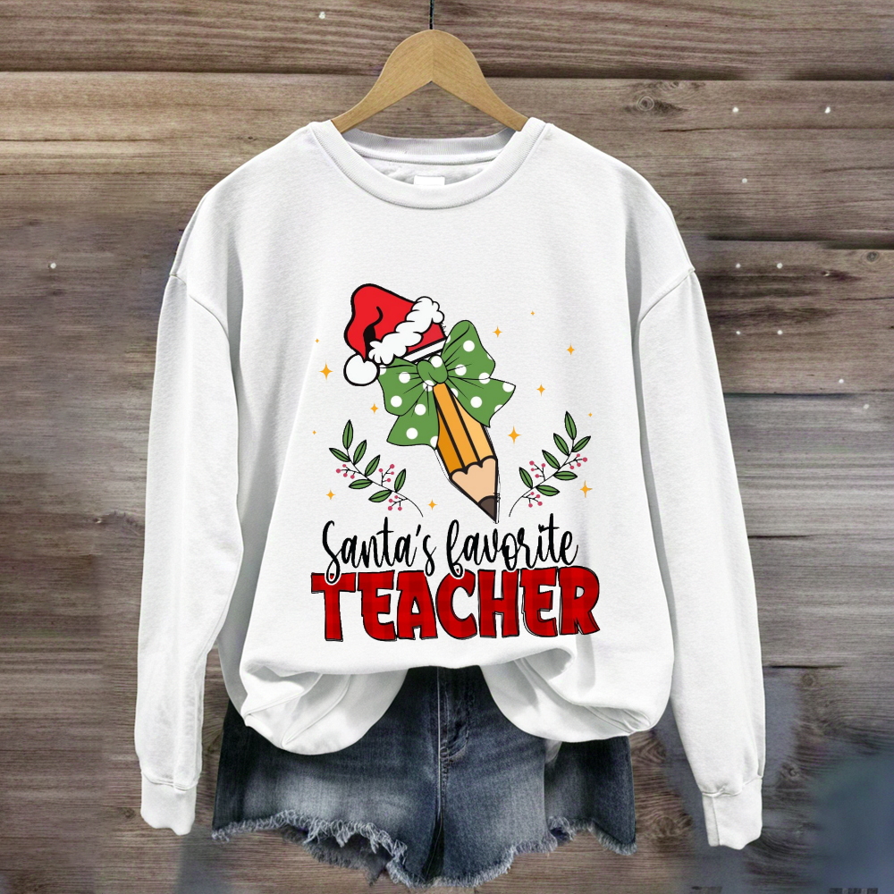 Santa's Favorite Teacher Christmas Pencil Sweatshirt