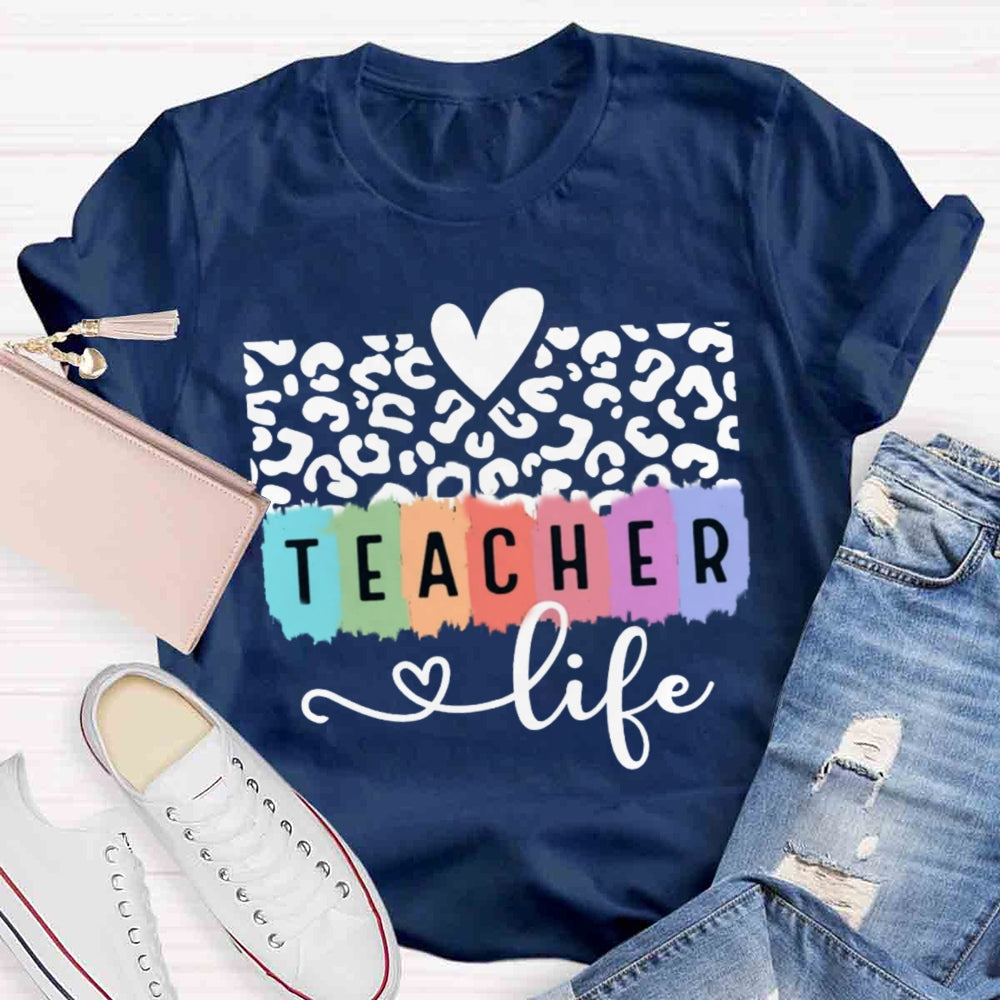 Teacher Life Cheetah Print T-shirt