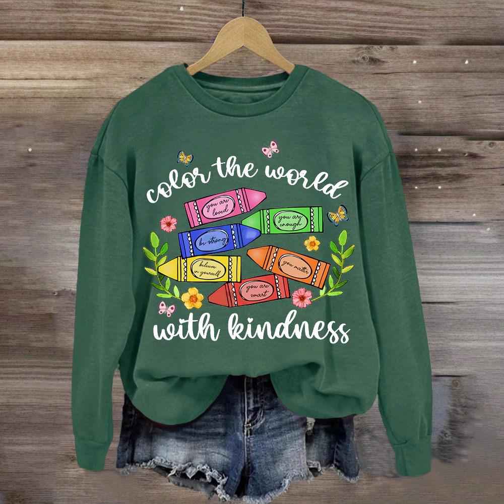 Color The World With Kindness Crayon Sweatshirt