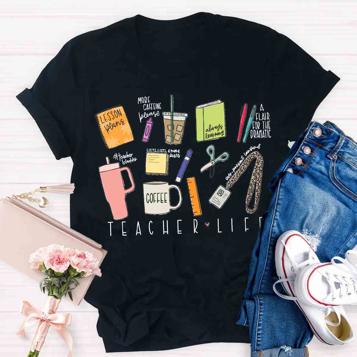 Teacher Life Teaching Tool T-shirt