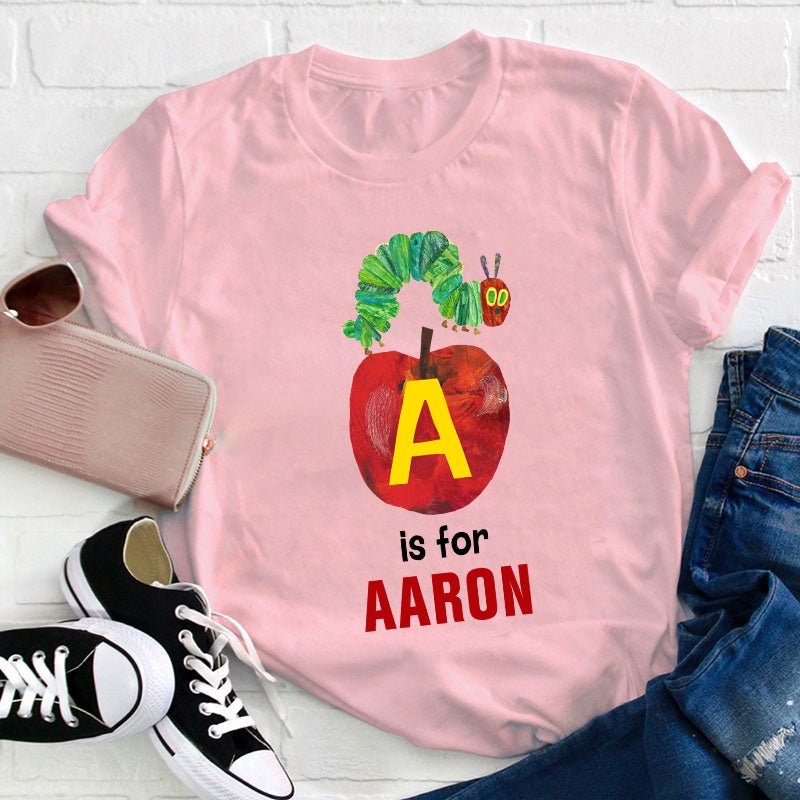 Personalized AB Letters The Very Hungry Caterpillar Teacher T-Shirt