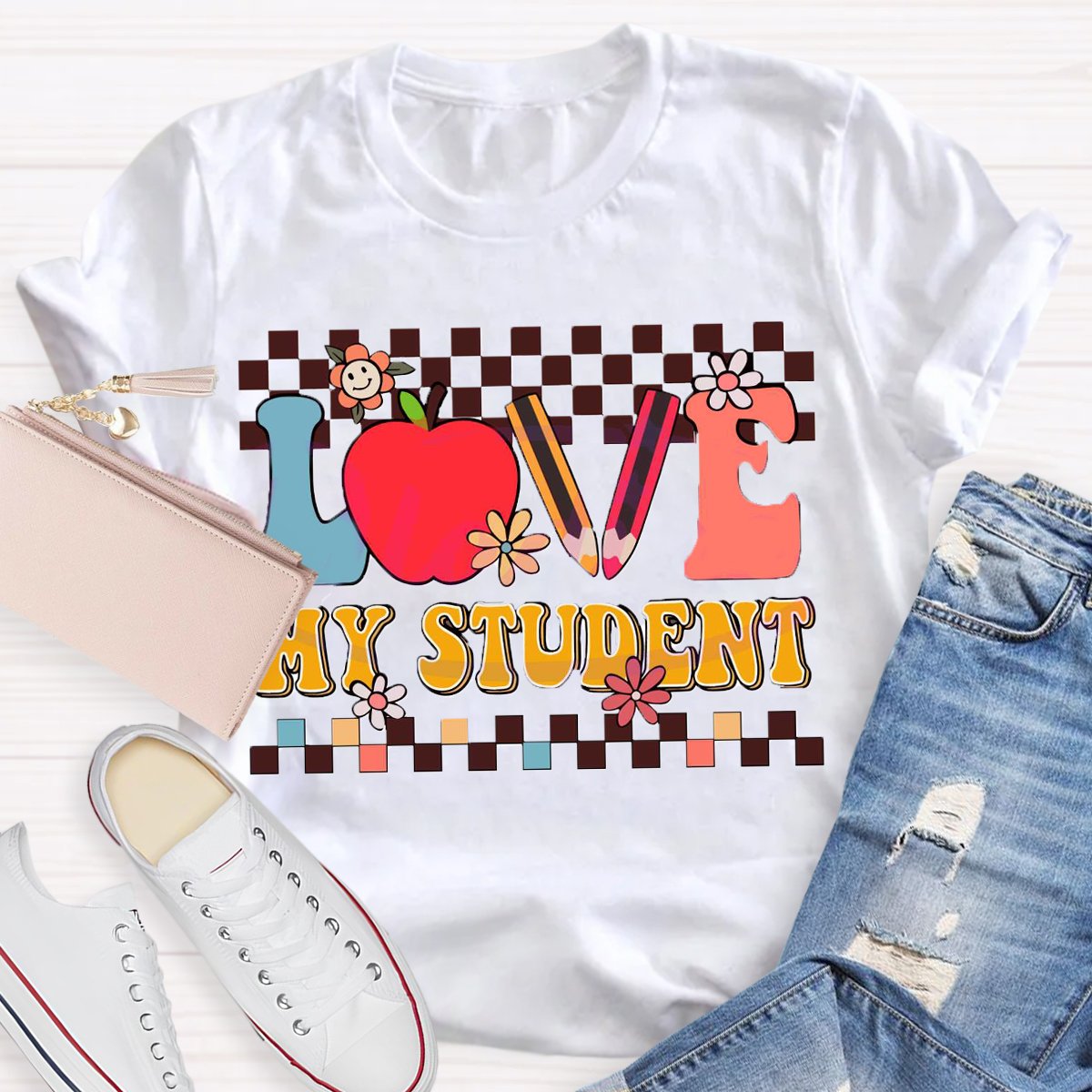 Love My Student Back To School Teacher T-Shirt