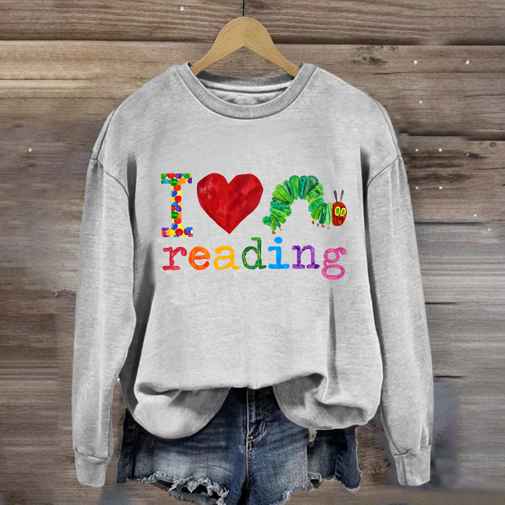 I Love Reading Caterpillar Sweatshirt