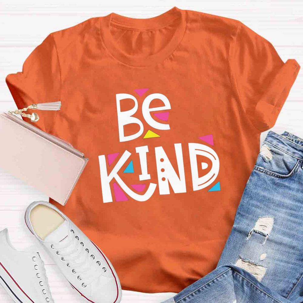 Be Kind Artistic Design T-shirt