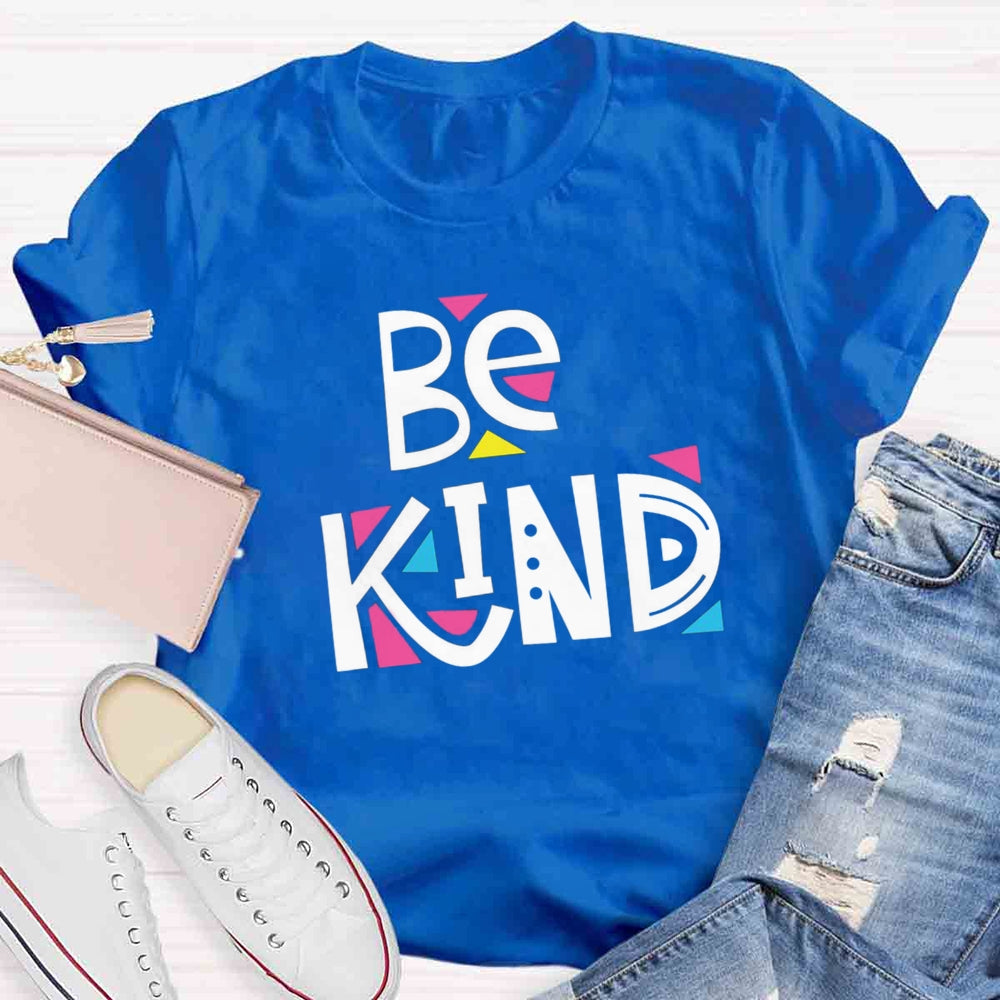 Be Kind Artistic Design T-shirt