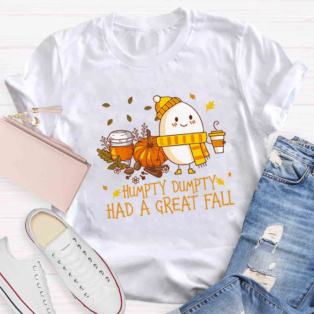 Humpty Happy Autumn Happy Fall Teacher T-Shirt