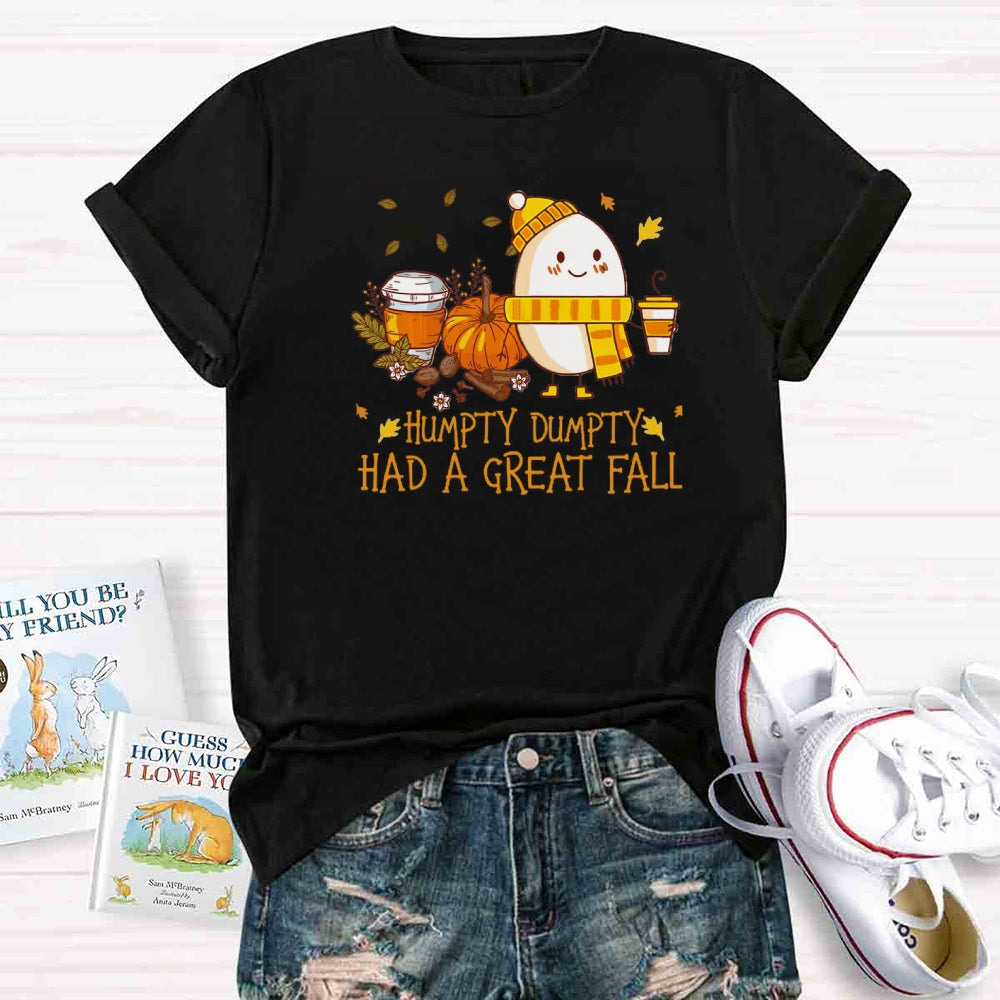 Humpty Happy Autumn Happy Fall Teacher T-Shirt