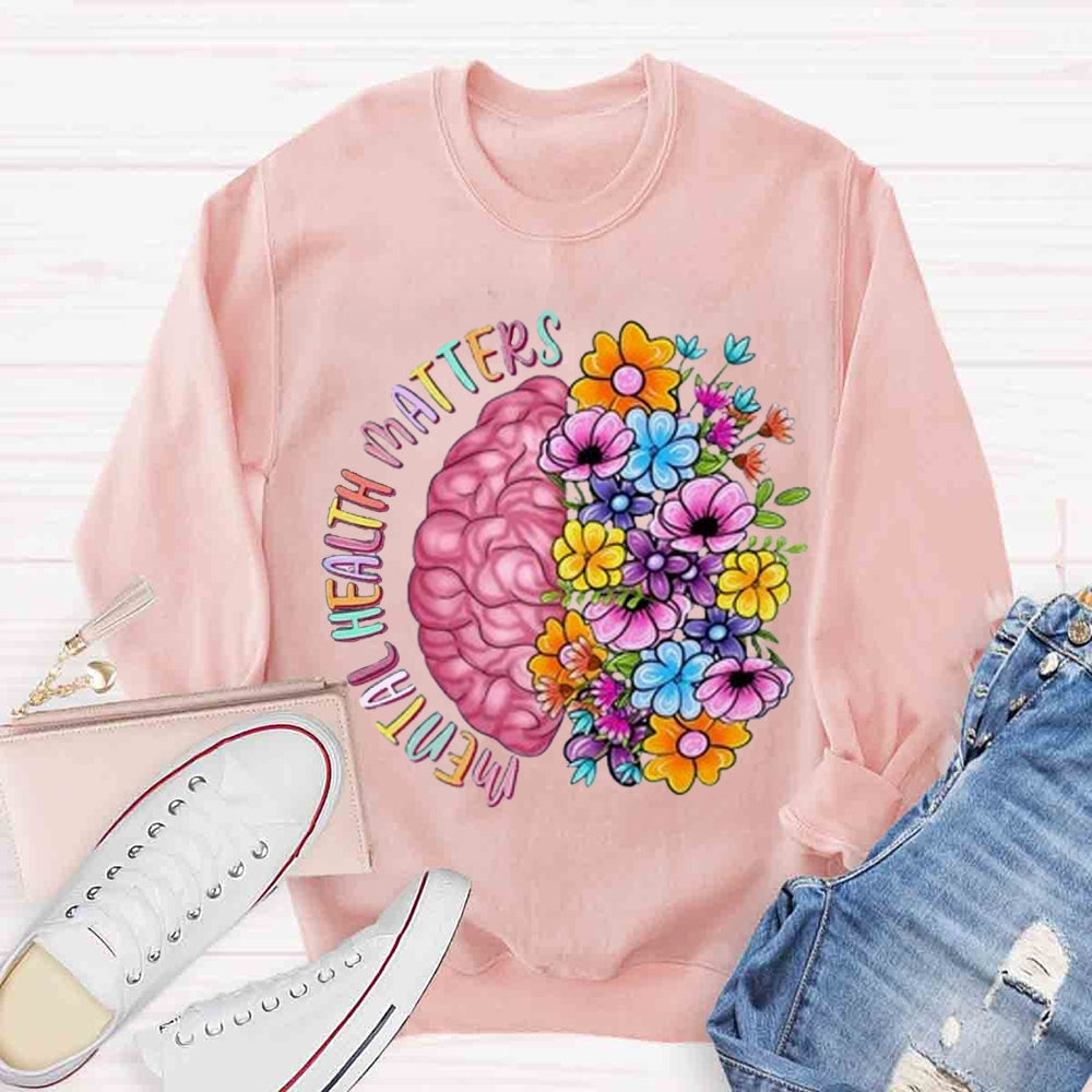 Mental Health Matters Half Brain Half Floral Sweatshirt