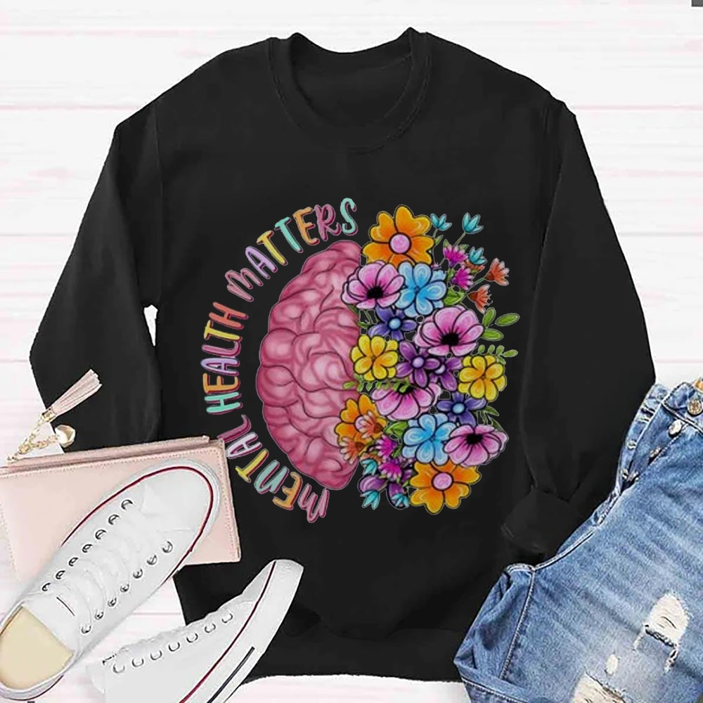 Mental Health Matters Half Brain Half Floral Sweatshirt