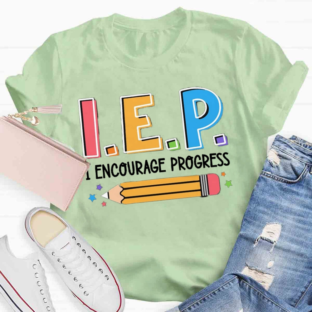 I Encourage Progress Test Day T-shirt