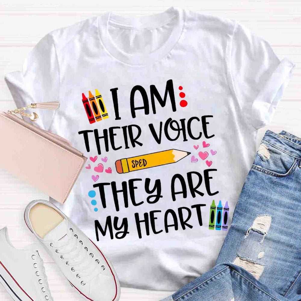 I Am Their Voice Sped They Are My Heart T-shirt