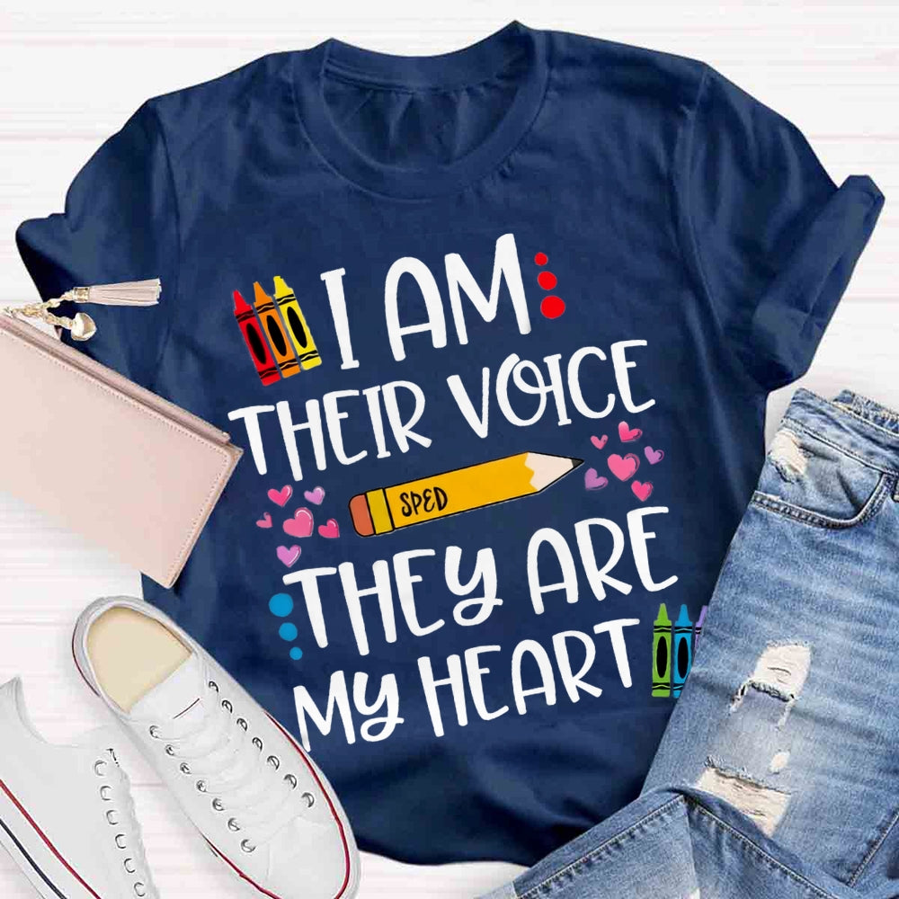 I Am Their Voice Sped They Are My Heart T-shirt