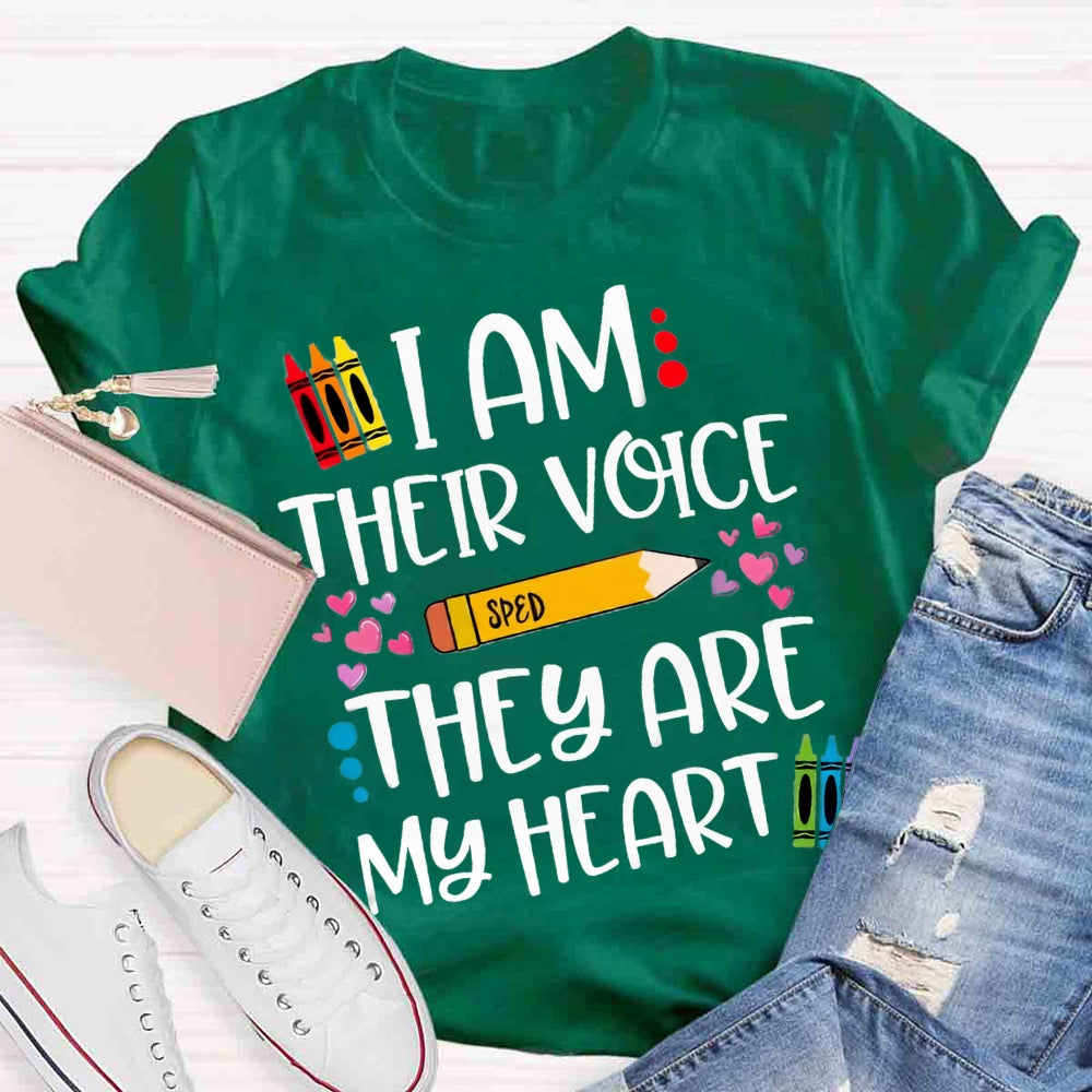 I Am Their Voice Sped They Are My Heart T-shirt