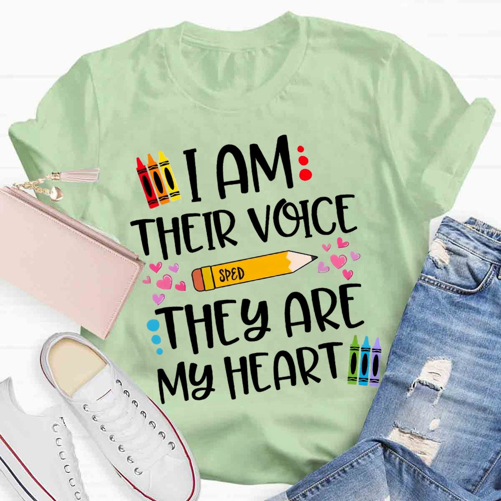 I Am Their Voice Sped They Are My Heart T-shirt