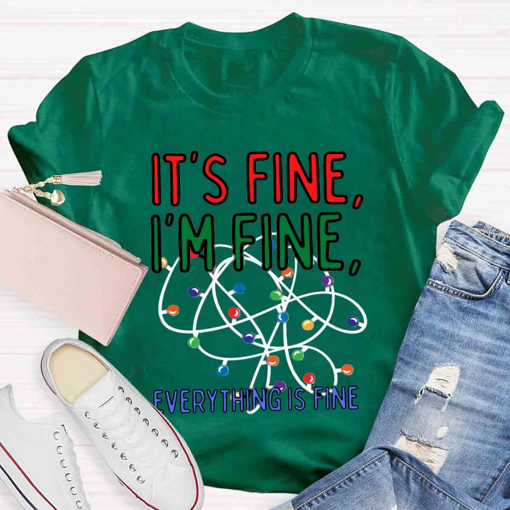 Christmas I'm Fine Everything Is Fine T-shirt