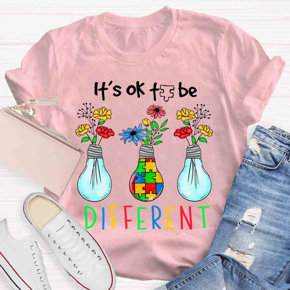 It's OK To Be Different Autism Light Bulb T-shirt