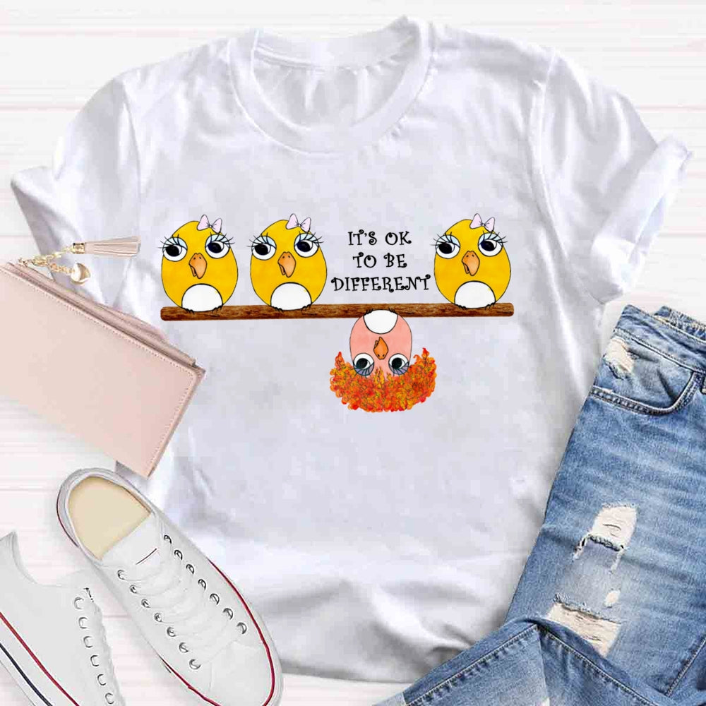 Its Ok To Be Different Funny Birds T-shirt