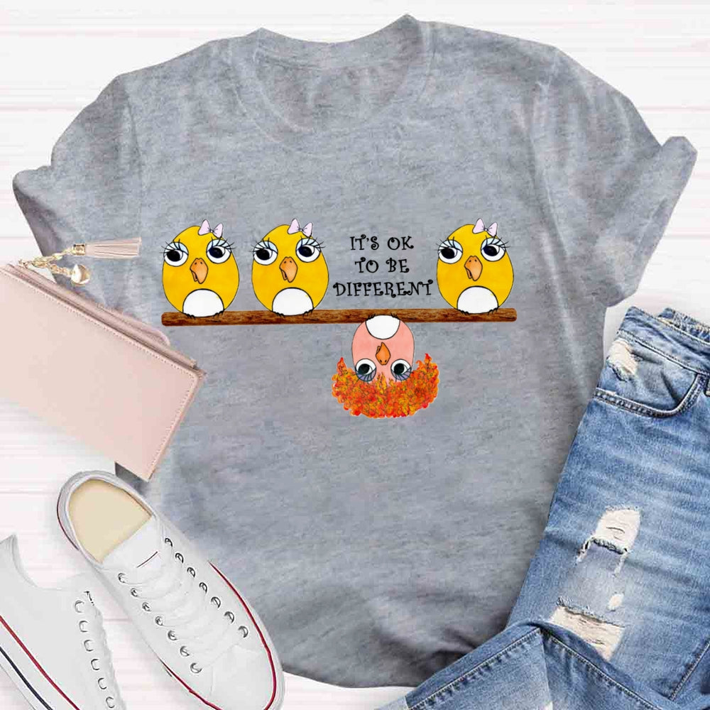 Its Ok To Be Different Funny Birds T-shirt